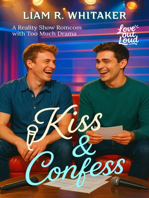 cover image of Kiss & Confess